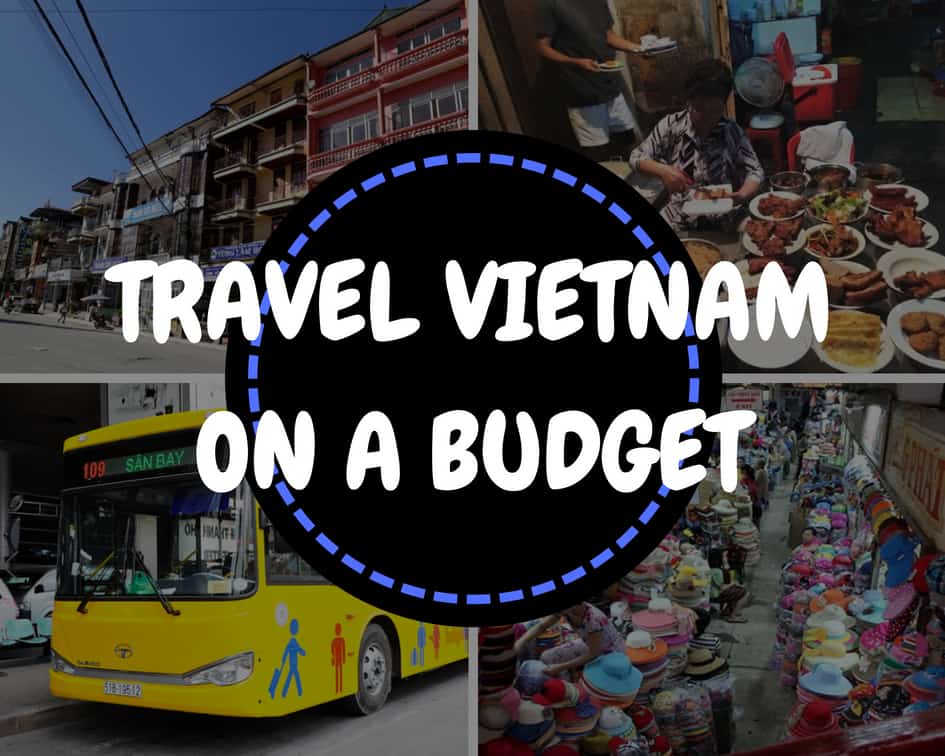 Travel Vietnam on a budget